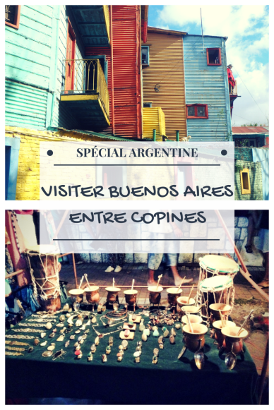 spécial Argentine: visiter buenos aires entre copines