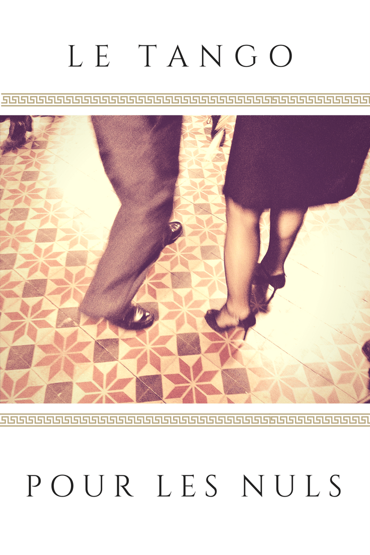 Le tango pour les nuls: explication de la danse argentine