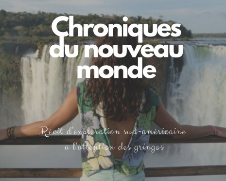 chroniques du nouveau monde
