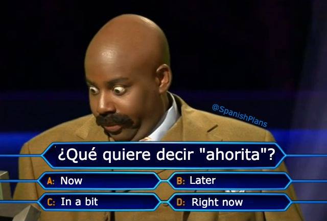 ahorita meme amérique latine humour drôle